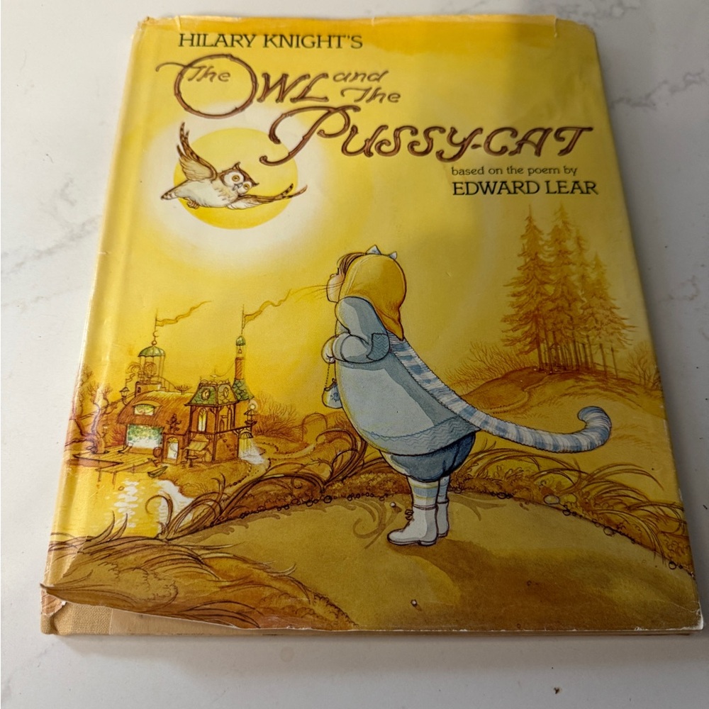 The Owl and the  cat book 1983 hardcover. Based n poem by edward Lear